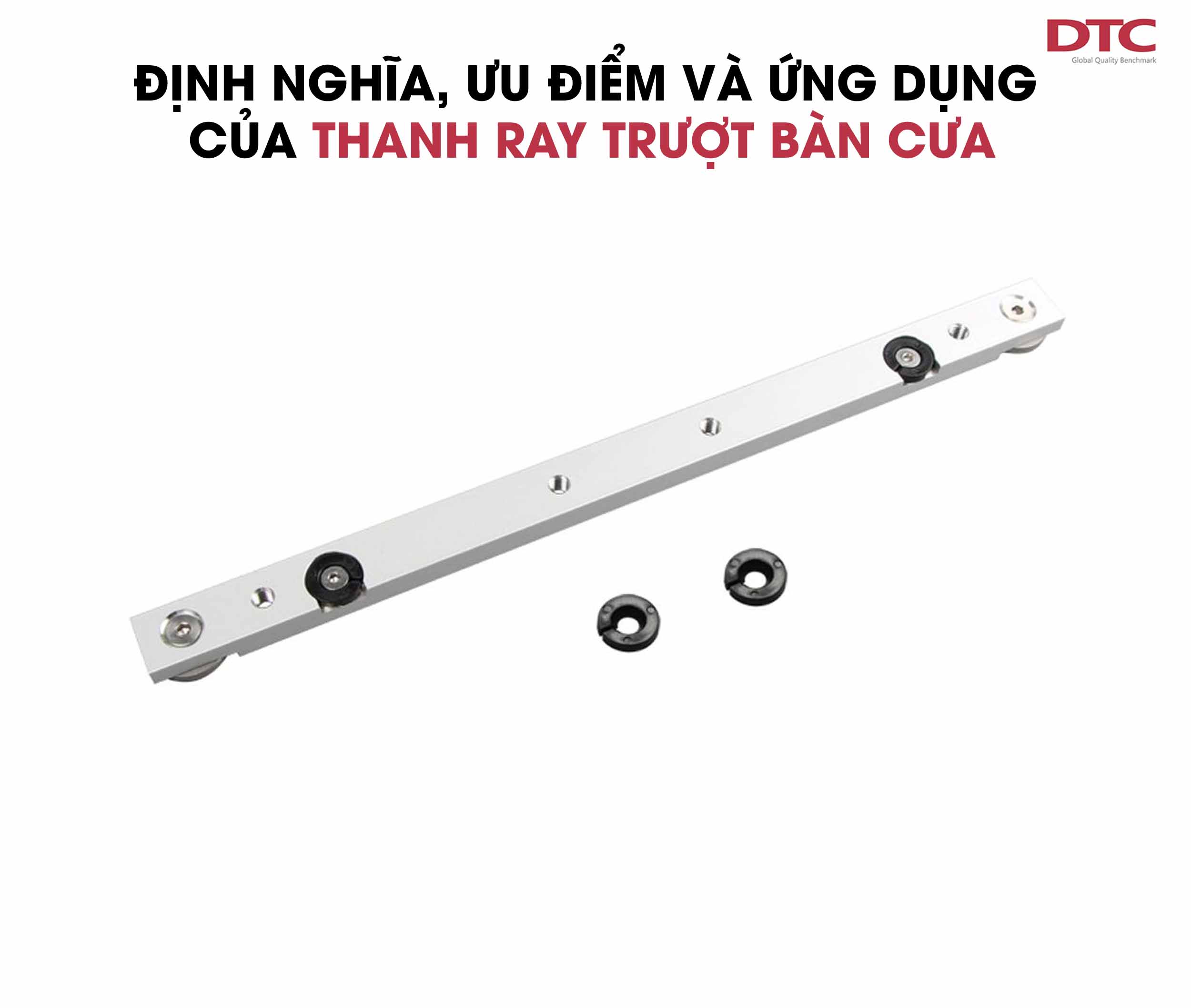 Định nghĩa, ưu điểm và ứng dụng của thanh ray trượt bàn cưa